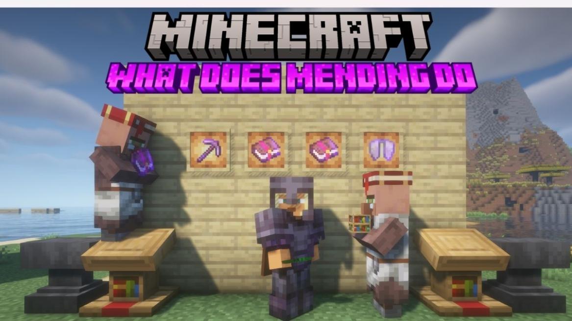 What Does Mending Do in Minecraft