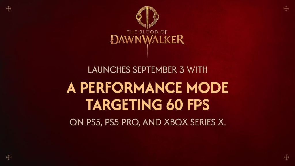 Blood of dawnwalker performance mode announcement