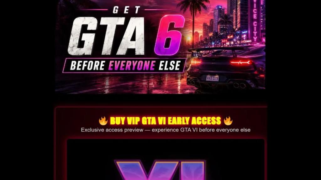 GTA 6 Fans Need to Watch Out for These Fake Early Access Scams
