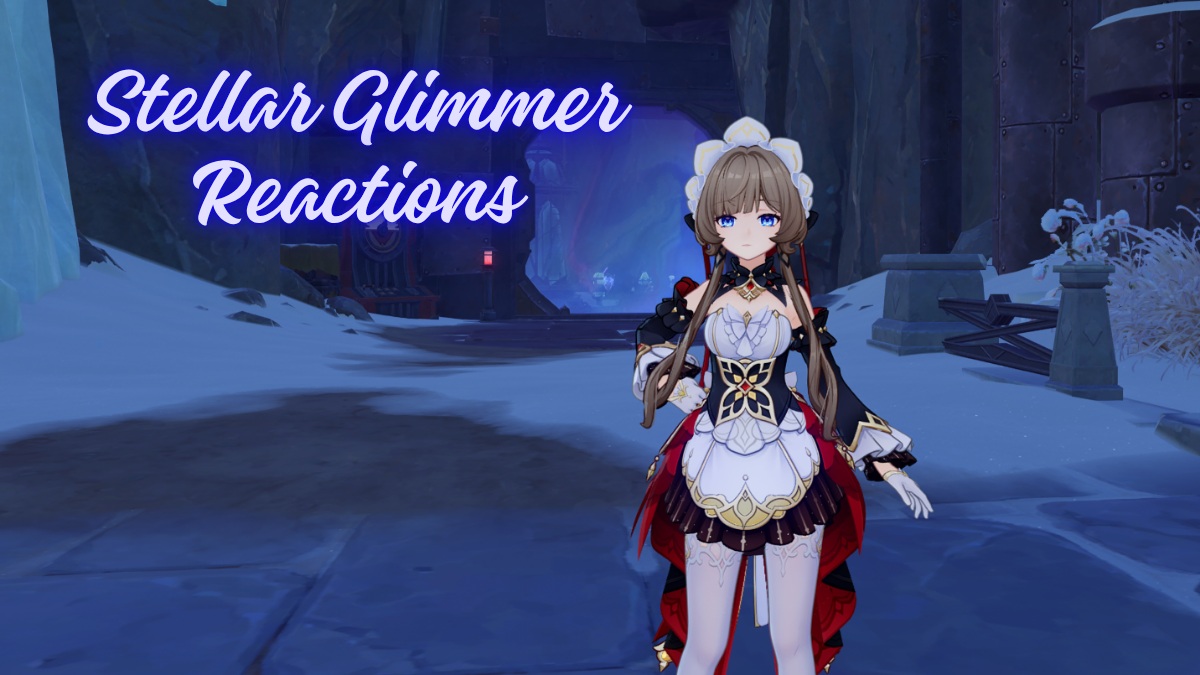 Genshin Impact Stellar Glimmer Reaction guide
