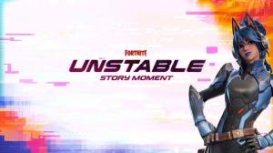 Fortnite Unstable Story Moment Live Event Schedule Leaked for Chapter 7 Season 4