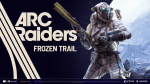 Everything Coming to Arc Raiders Frozen Trail Update