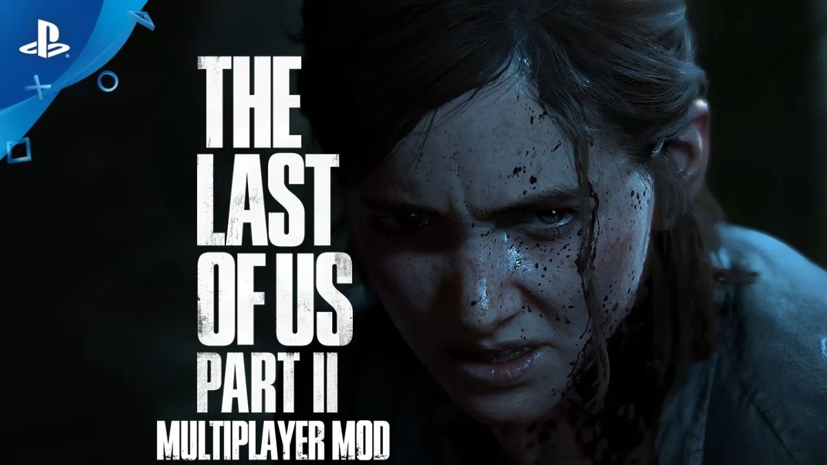 Sony Pulls the Plug on The Last of Us 2 Multiplayer Mod Before Release