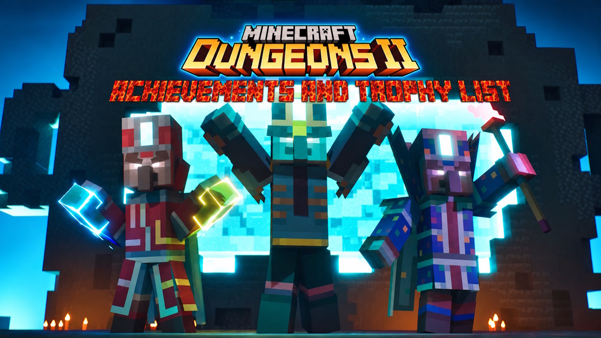 Minecraft Dungeons 2 Trophy List and Achievements Guide