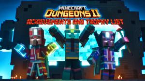 Minecraft Dungeons 2 Trophy List and Achievements Guide