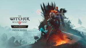 The Witcher 3 Remastered Patch Notes: New Skill Tree, Upgraded Visuals, and More