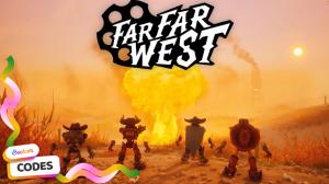 Far Far West Codes (September 2026)