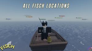 All Fisch Locations - Full Map Guide