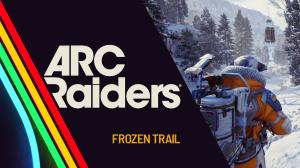Arc Raiders Frozen Trail Update Release Date and Time (Countdown Timer)