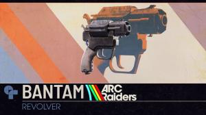 How to Get Bantam in Arc Raiders