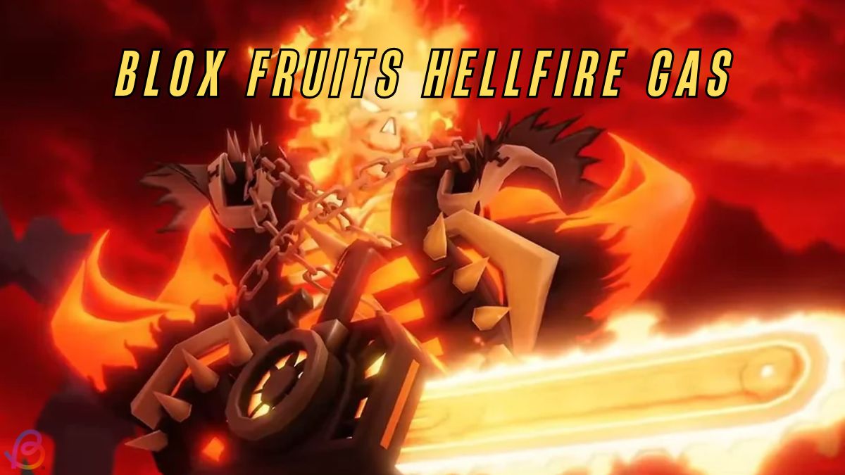 Blox Fruits Hellfire Gas mutation use