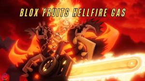 Blox Fruits Hellfire Gas Mutation Guide: How to Get, Moveset and More