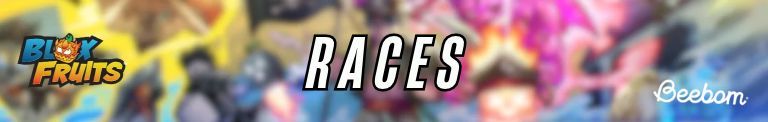 Blox Fruits wiki races