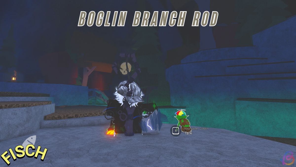 The Boglin Branch Rod in Fisch