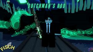 How to Get Dutchman's Rod in Fisch