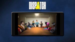 Dispatch Mobile Announced with First Four Episodes Free, Coming December 9